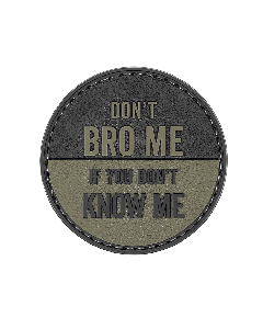 Don't Bro Me Morale Patch (6 PACK)